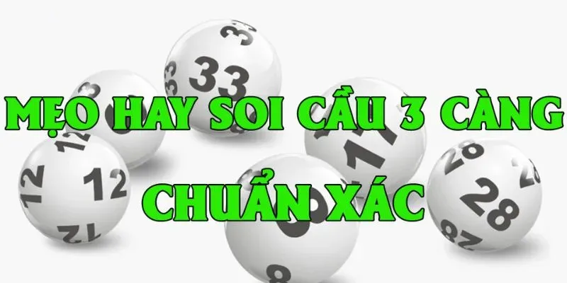 Mẹo Soi Cầu 3 Càng Vơi Tỉ Lệ Chính Xác Cao Nhất 2025